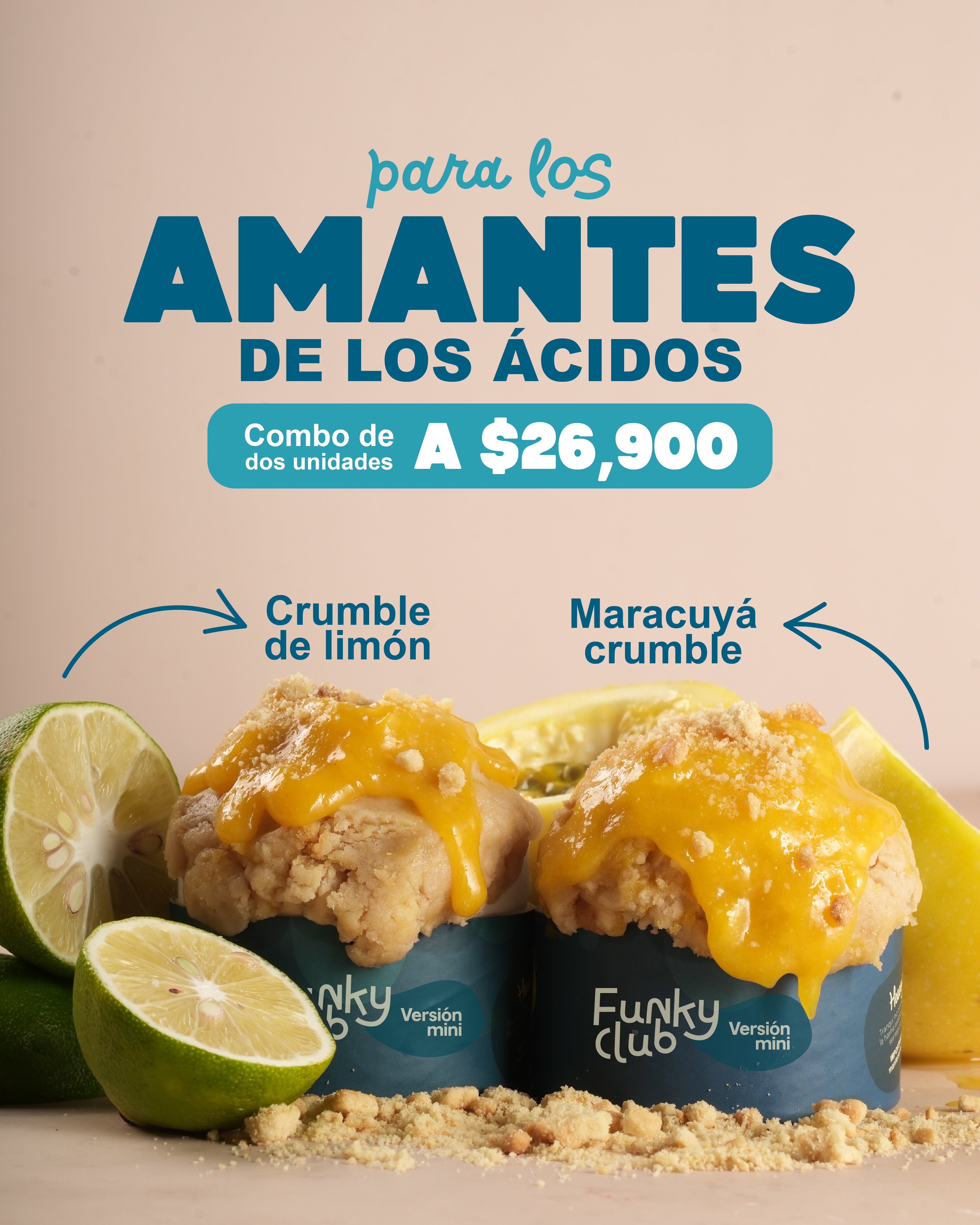Para los Amantes de los Ácidos (Limón + Maracuyá)